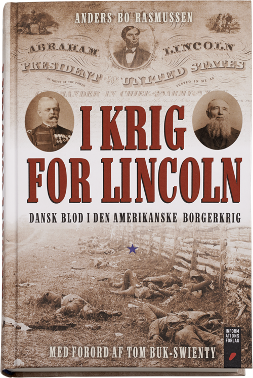 Cover for Anders Bo Rasmussen · I krig for Lincoln (Gebundesens Buch) [1. Ausgabe] (2015)