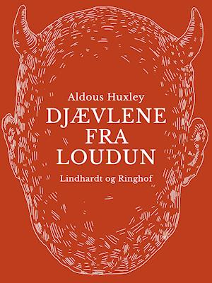 Cover for Aldous Huxley · Djævlene fra Loudun (Sewn Spine Book) [1e uitgave] (2018)