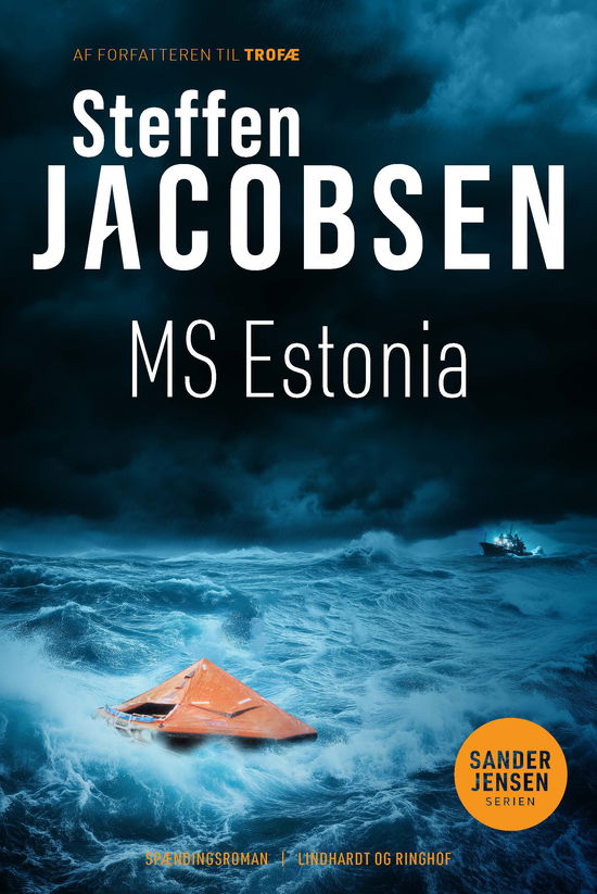 Cover for Steffen Jacobsen · Michael Sander og Lene Jensen: MS Estonia (Bound Book) [1. wydanie] (2025)