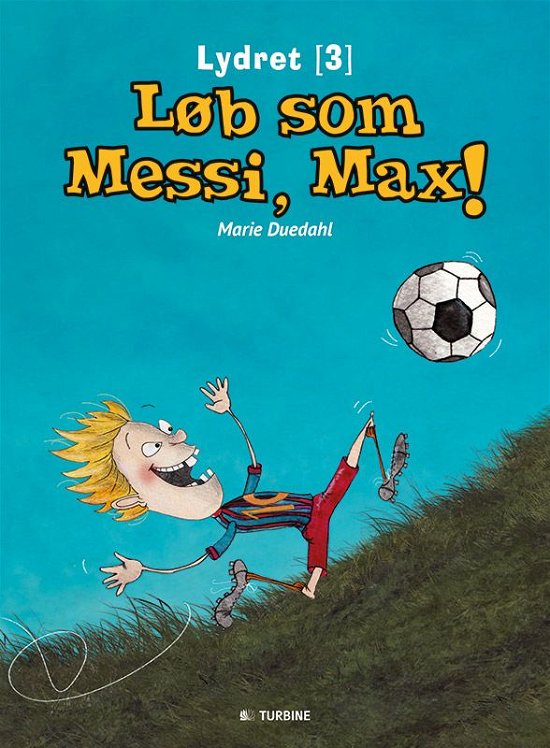 Cover for Marie Duedahl · Lydret: Løb som Messi, Max (Heftet bok) [1. utgave] (2015)