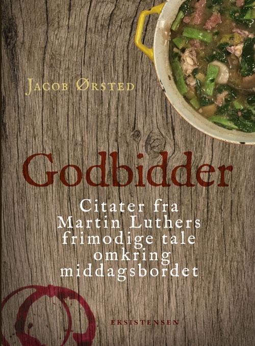 Cover for Jacob Ørsted · Godbidder (Bound Book) [1st edition] (2016)
