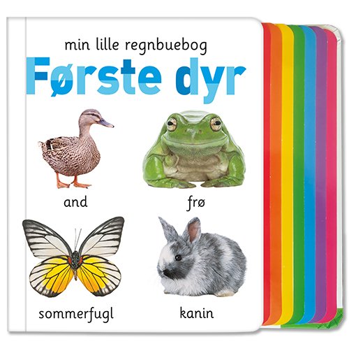 Cover for Min lille regnbuebog: Min lille regnbuebog - Første dyr (Cardboard Book) [1º edição] (2019)