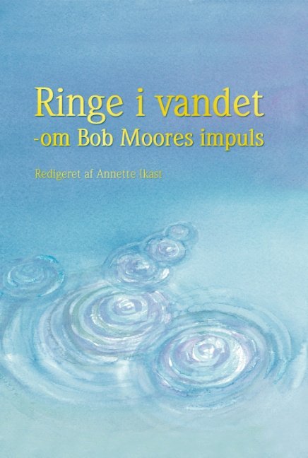 Cover for Annette Ikast · Ringe i vandet (Hardcover Book) [1st edition] (2018)