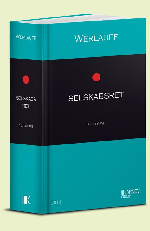 Cover for Erik Werlauff · Selskabsret (Bound Book) [10th edition] (2016)