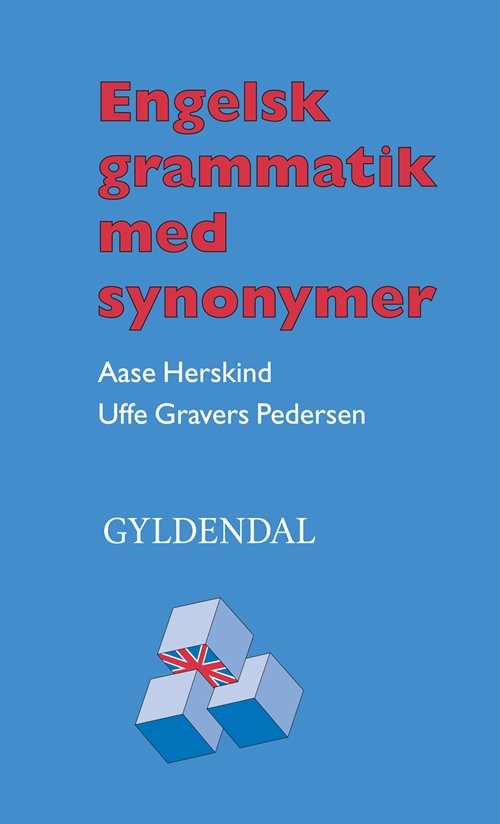 Cover for Uffe Gravers Pedersen; Aase Herskind · Engelsk grammatik med synonymer: Engelsk grammatik med synonymer / i-bog (Buch) [1. Ausgabe] (2015)