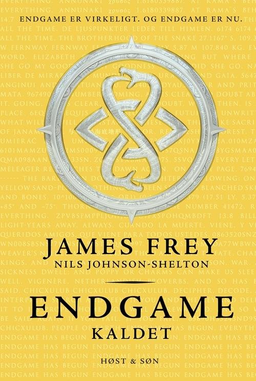 Cover for James Frey · Endgame: Endgame. Kaldet (Sewn Spine Book) [1st edition] (2014)