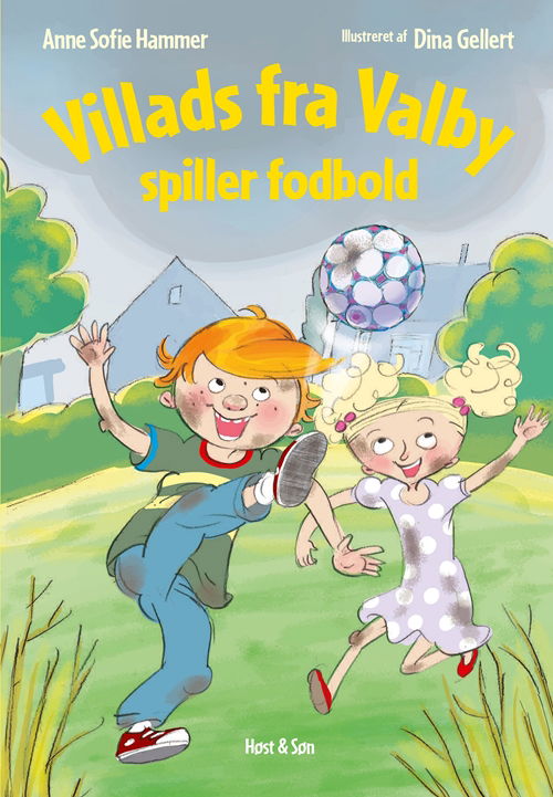 Cover for Anne Sofie Hammer · Villads fra Valby-bøgerne: Villads fra Valby spiller fodbold (Innbunden bok) [1. utgave] (2020)