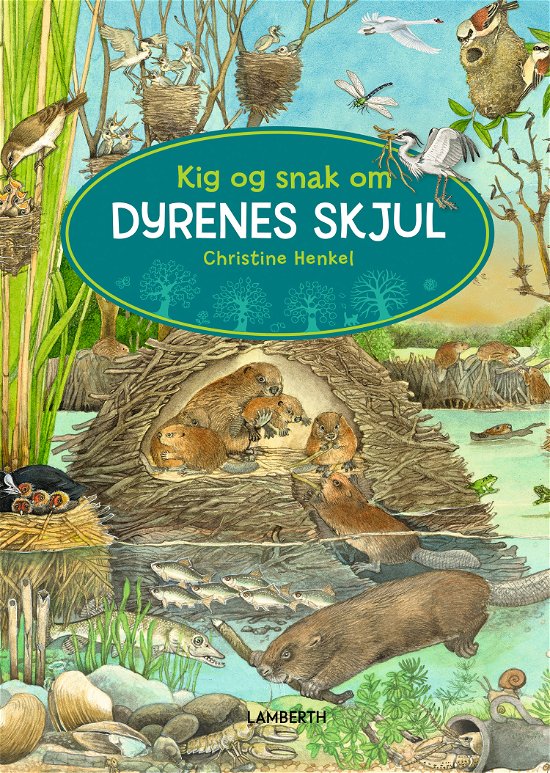 Cover for Christine Henkel · Kig og snak om: Kig og snak om dyrenes skjul (Cardboard Book) [1. Painos] (2024)