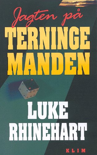 Cover for Luke Rhinehart · Jagten på terningemanden (Book) (1997)