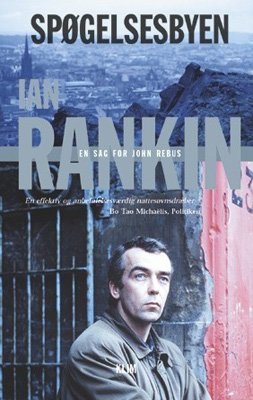 En sag for John Rebus: Spøgelsesbyen - Ian Rankin - Bücher - Klim - 9788779551350 - 20. September 2002