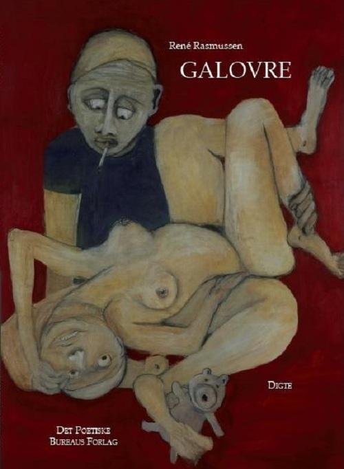 Cover for René Rasmussen · Galovre / Blackeman (Sewn Spine Book) [1st edition] (2011)