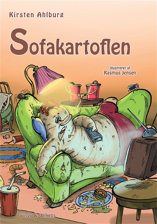 Sofakartoflen - Kirsten Ahlburg - Libros - wisby & wilkens - 9788792602350 - 25 de febrero de 2016