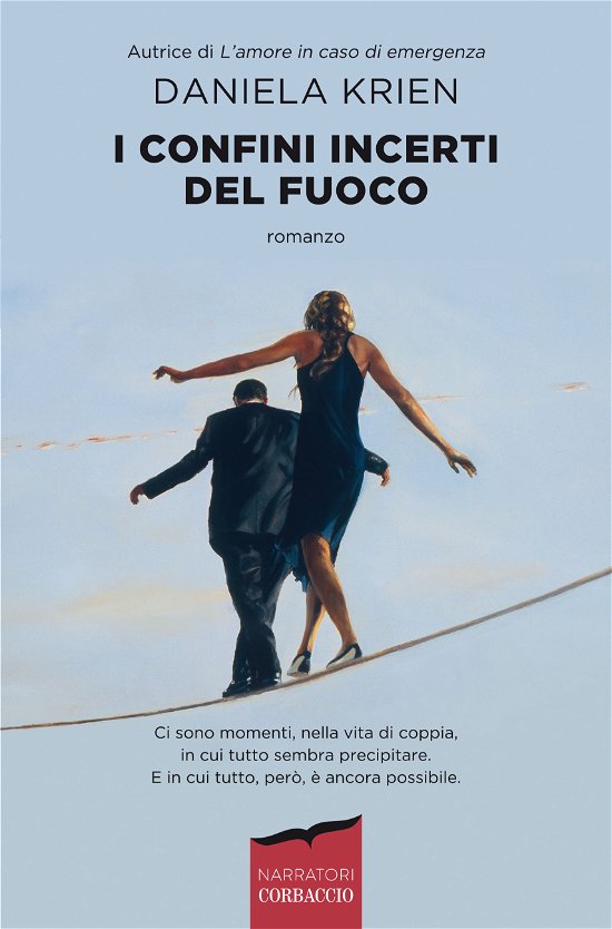 Cover for Daniela Krien · I Confini Incerti Del Fuoco (Book)