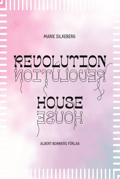 Cover for Marie Silkeberg · Revolution House (PDF) (2021)