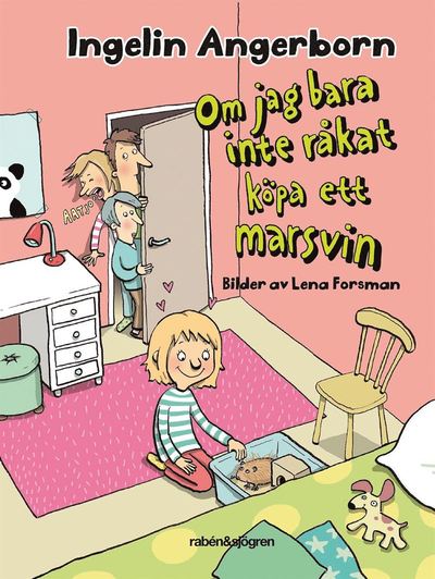 Cover for Ingelin Angerborn · Tilda: Om jag bara inte råkat köpa ett marsvin (ePUB) (2018)