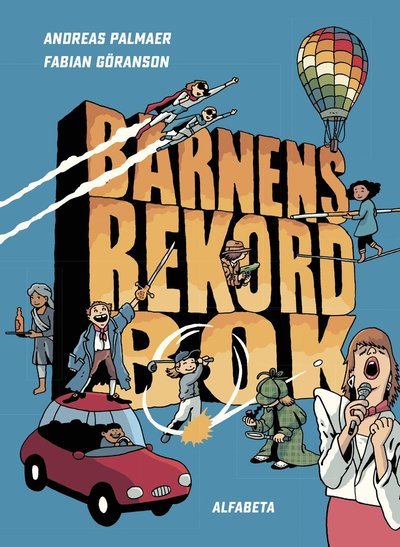 Cover for Andreas Palmaer · Barnens rekordbok (Inbunden Bok) (2023)