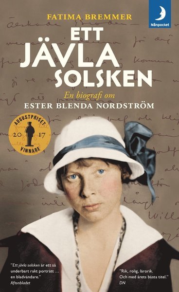Cover for Fatima Bremmer · Ett jävla solsken : en biografi om Ester Blenda Nordström (Paperback Book) (2019)