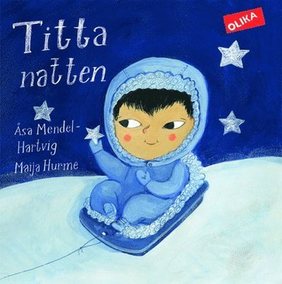 Cover for Maija Hurme · Titta: Titta natten! (Inbunden Bok) (2017)