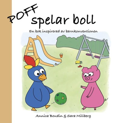 Cover for Annica Boudin · Poff spelar boll (Bound Book) (2022)