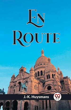Cover for J -K Huysmans · En Route (Edition2023) (Paperback Book) (2023)
