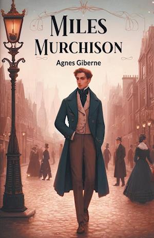 Cover for Agnes Giberne · Miles Murchison (Edition2024) (Paperback Book) (2024)
