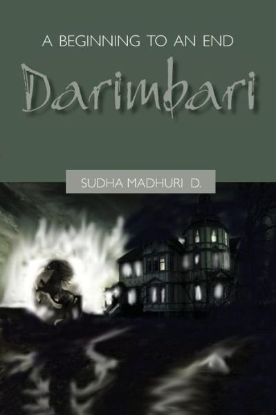 Cover for Sudha Madhuri · A Beginning to and End: Darimbari (Pocketbok) (2012)