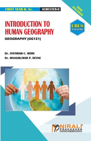 Introduction to Human Geography - Dr Jyotiram Chandrakant More - Books - Nirali Prakhashan - 9789389825350 - February 1, 2020