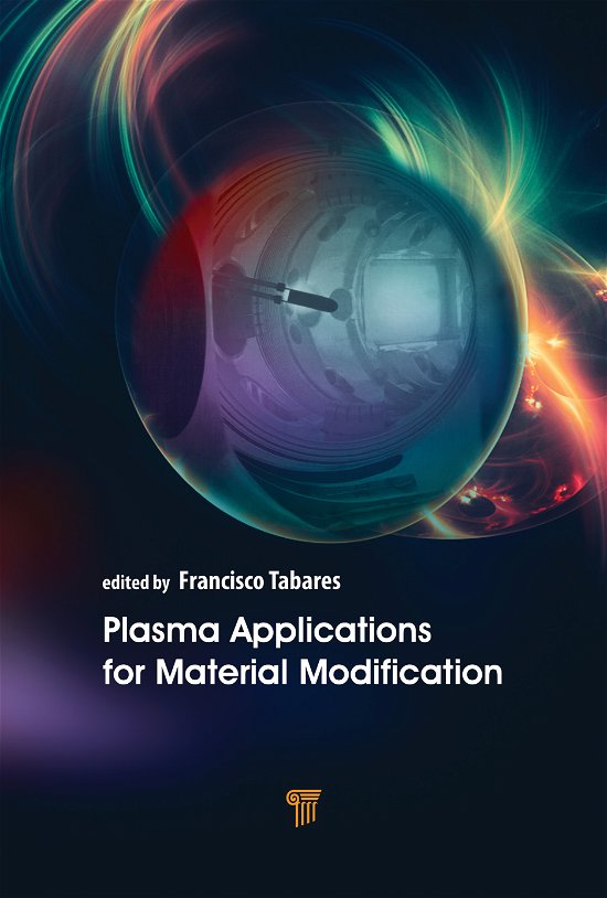 Cover for Plasma Applications for Material Modification: From Microelectronics to Biological Materials (Hardcover Book) (2021)