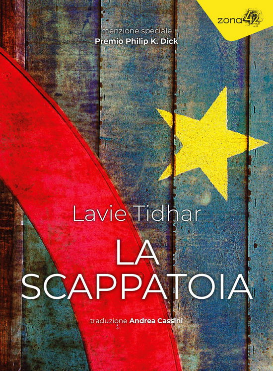 Cover for Lavie Tidhar · La Scappatoia (Book)