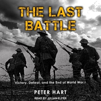 The Last Battle - Peter Hart - Muzyka - TANTOR AUDIO - 9798200393350 - 20 listopada 2018