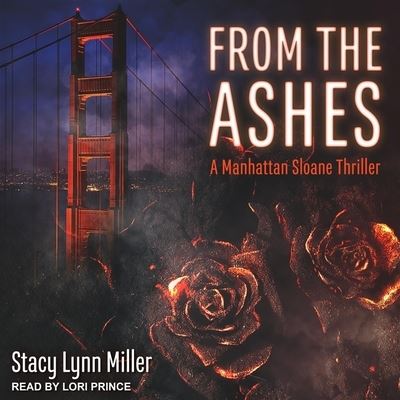 Cover for Stacy Lynn Miller · From the Ashes (CD) (2021)