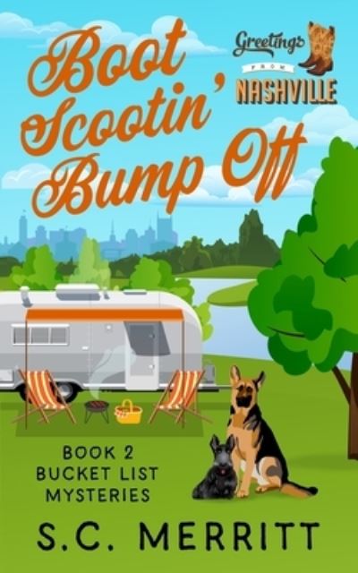 Cover for S C Merritt · Boot Scootin' Bump Off - Bucket List Mysteries (Paperback Book) (2022)