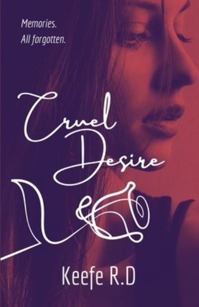 Cover for Keefe R D · Cruel Desire (Paperback Book) (2021)