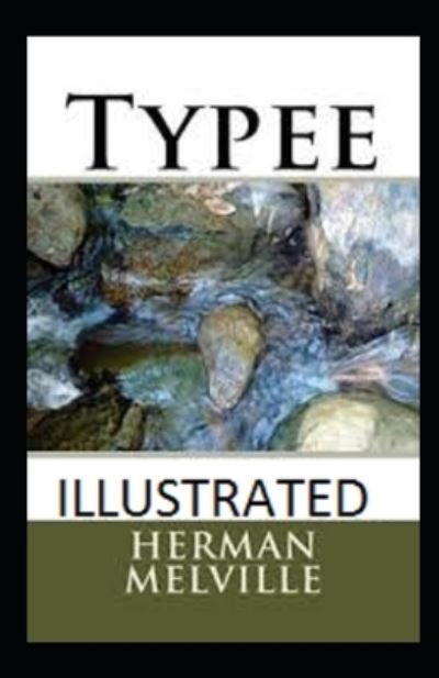 Cover for Herman Melville · Typee Annotated (Paperback Bog) (2021)