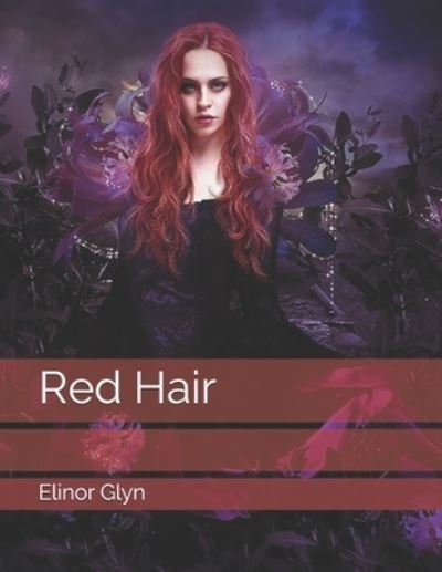 Cover for Elinor Glyn · Red Hair (Pocketbok) (2021)