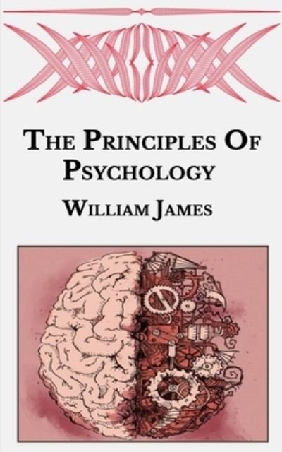 Cover for William James · The Principles Of Psychology (Pocketbok) (2021)