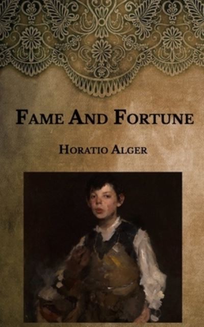 Cover for Horatio Alger · Fame And Fortune (Paperback Book) (2021)