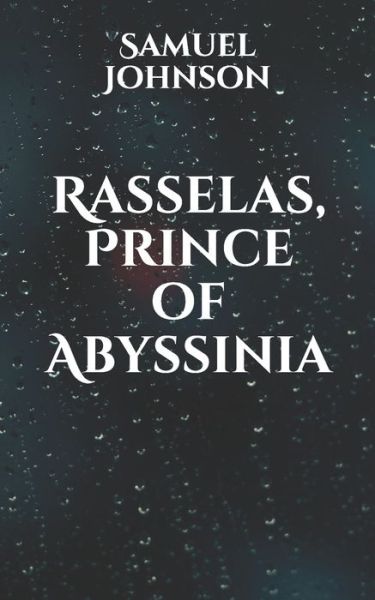 Cover for Samuel Johnson · Rasselas, Prince of Abyssinia (Paperback Book) (2021)