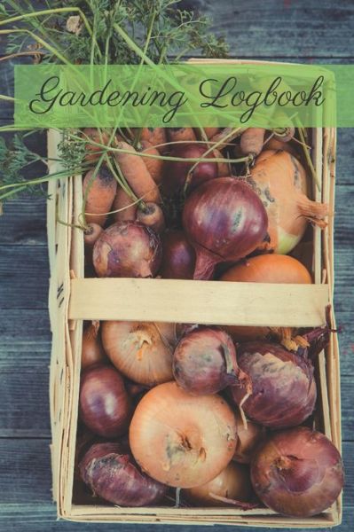 Cover for Garden Publishing · Gardening Logbook (Paperback Book) (2020)