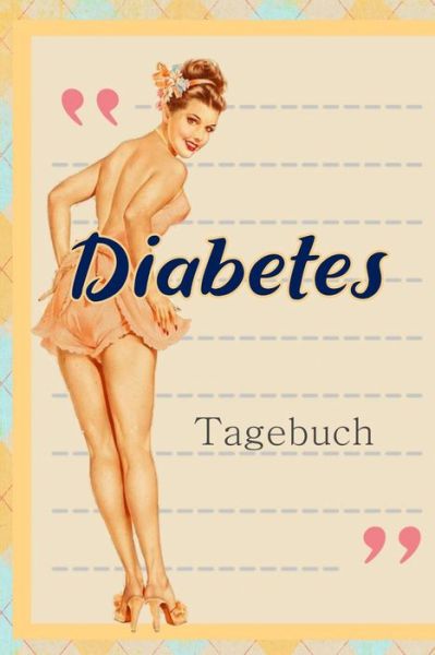 Cover for Annette Foehrenbach · Diabetes Tagebuch (Paperback Book) (2020)