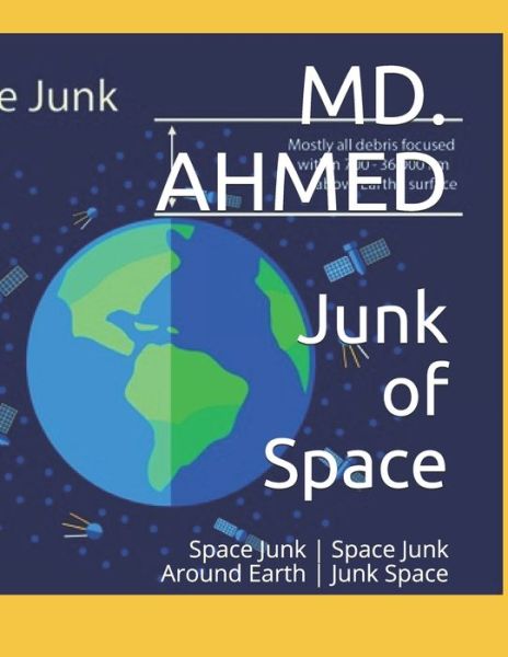 Cover for MD Sabbir Ahmed · Junk of Space (Paperback Book) (2020)