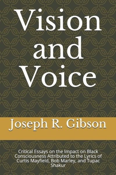 Cover for Joseph R Gibson · Vision and Voice (Paperback Bog) (2020)