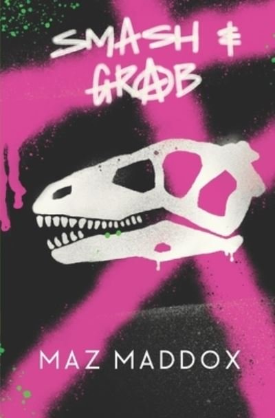 Cover for Maz Maddox · Smash &amp; Grab: Relic #1 - Relic (Paperback Book) (2020)