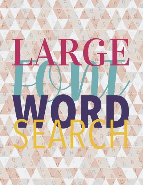 Love Love Word Search · Large Font Wordsearch (Paperback Book) (2019)