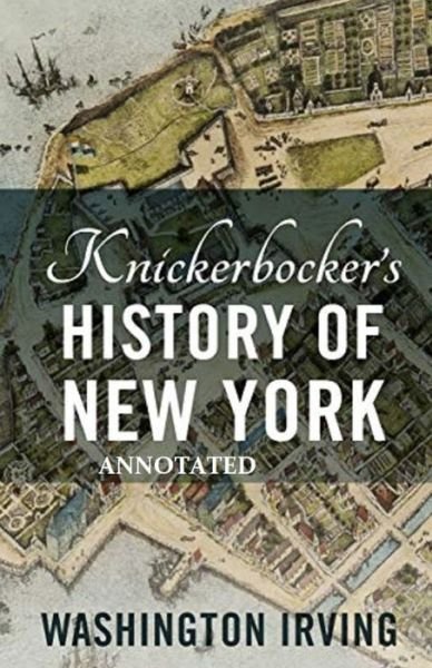Cover for Washington Irving · Knickerbocker's History of New York (Paperback Bog) (2021)