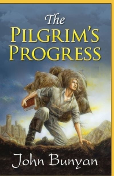 Cover for John Bunyan · The Pilgrim's Progress by John Bunyan illustrated edition (Paperback Book) (2021)