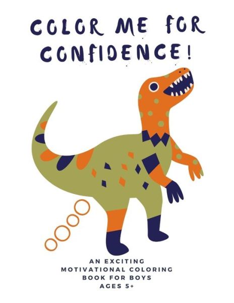 Cover for The Alpha Boss · Color Me For Confidence! (Paperback Book) (2021)