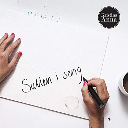 Sulten I Seng - Kristina Anna - Música -  - 9950010009350 - 2014