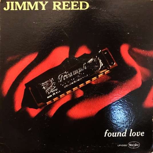 Cover for Jimmy Reed · Found Love (LP) (2011)