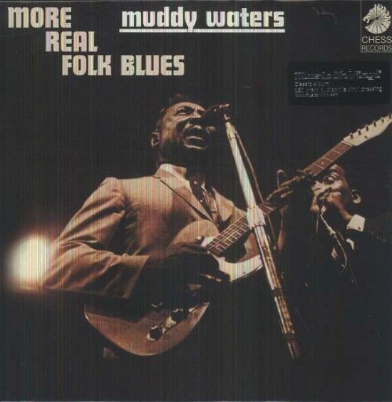 Cover for Muddy Waters · More Real Folk Blues (180g Audiophile Vinyl) (LP) [180 gram edition] (2018)